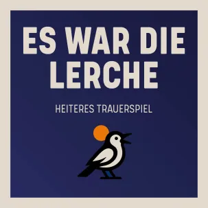 Es war die Lerche