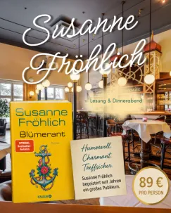 Dinner-Lesung mit Susanne Fröhlich: „Blümerant“