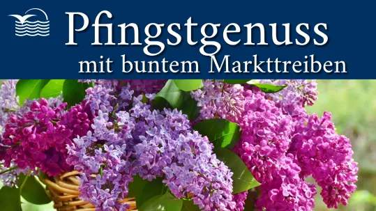 Pfingstgenuss mit buntem Markt