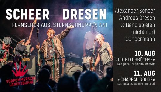 Information zur Veranstaltung von Scheer und Dresen: Gundermann - in der Blechbüchse Zinnowitz.