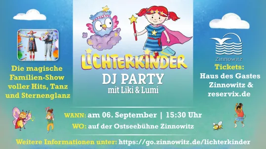 LICHTERKINDER DJ PARTY mit Liki & Lumi
